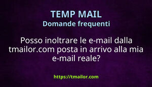 Posso inoltrare le e-mail dalla tmailorcom posta in arrivo alla mia e-mail reale