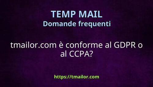 tmailorcom è conforme al GDPR o al CCPA