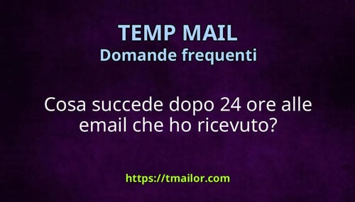 Cosa succede dopo 24 ore alle email che ho ricevuto