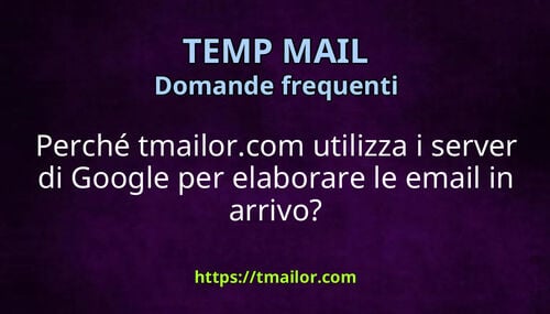 Perché tmailorcom utilizza i server di Google per elaborare le email in arrivo