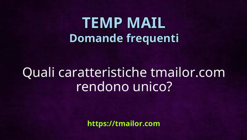 Quali caratteristiche tmailorcom rendono unico