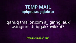 qanuq tmailorcom ajjiginngilauk asinginnit titiqqakkuvikkut