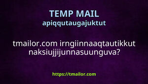 tmailorcom irngiinnaaqtautikkut naksiujjijunnasuunguva