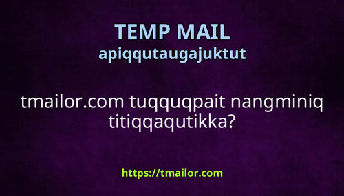 tmailorcom tuqquqpait nangminiq titiqqaqutikka