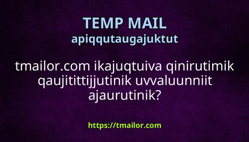tmailorcom ikajuqtuiva qinirutimik qaujitittijjutinik uvvaluunniit ajaurutinik