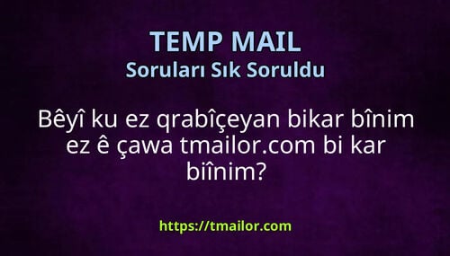 Bêyî ku ez qrabîçeyan bikar bînim ez ê çawa tmailorcom bi kar biînim