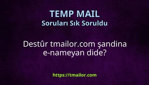 Destûr tmailorcom şandina e-nameyan dide