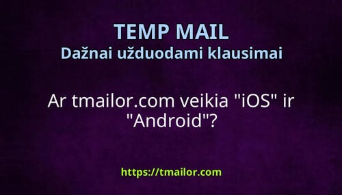 Ar tmailorcom veikia iOS ir Android
