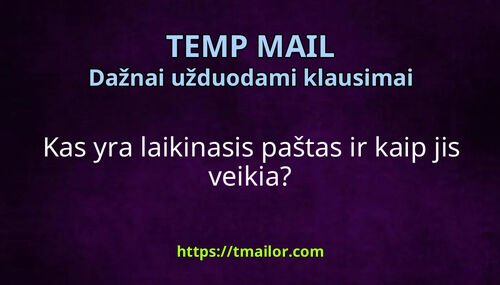 Kas yra laikinasis paštas ir kaip jis veikia