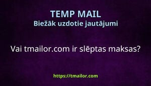 Vai tmailorcom ir slēptas maksas