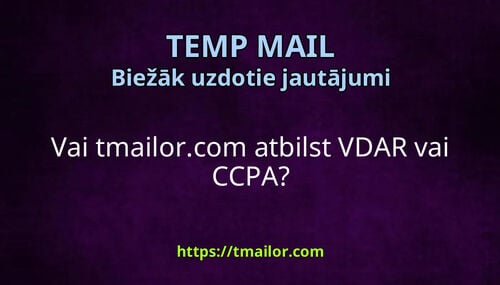 Vai tmailorcom atbilst VDAR vai CCPA