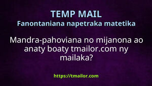 Mandra-pahoviana no mijanona ao anaty boaty tmailorcom ny mailaka