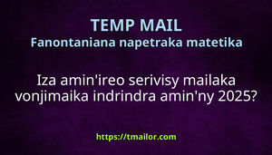 Iza aminireo serivisy mailaka vonjimaika indrindra aminny 2025