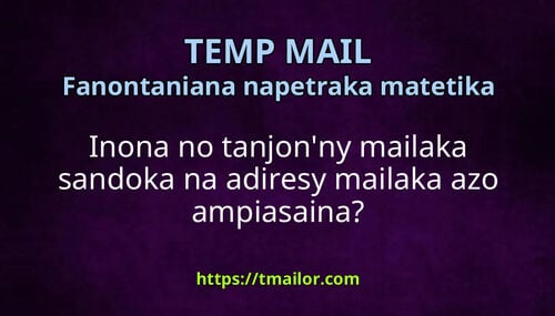 Inona no tanjonny mailaka sandoka na adiresy mailaka azo ampiasaina