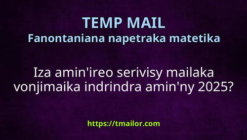 Iza aminireo serivisy mailaka vonjimaika indrindra aminny 2025