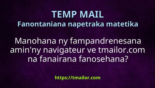 Manohana ny fampandrenesana aminny navigateur ve tmailorcom na fanairana fanosehana