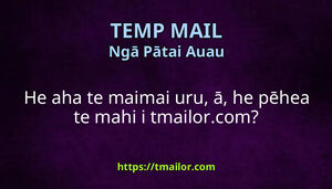 He aha te maimai uru ā he pēhea te mahi i tmailorcom
