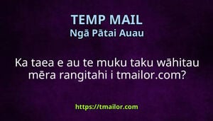Ka taea e au te muku taku wāhitau mēra rangitahi i tmailorcom