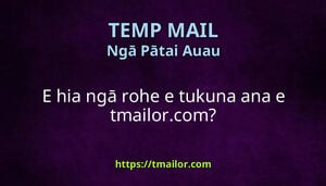 E hia ngā rohe e tukuna ana e tmailorcom