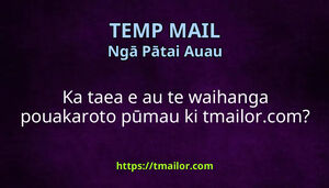Ka taea e au te waihanga pouakaroto pūmau ki tmailorcom