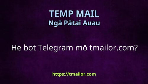 He bot Telegram mō tmailorcom
