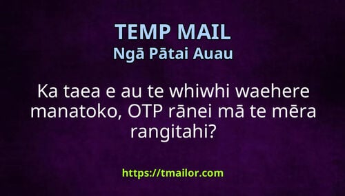 Ka taea e au te whiwhi waehere manatoko OTP rānei mā te mēra rangitahi