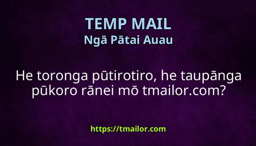 He toronga pūtirotiro he taupānga pūkoro rānei mō tmailorcom