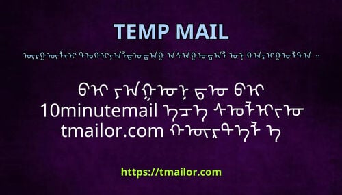 ᠪᠢ ᠶᠠᠭᠤᠨ ᠳᠤ ᠪᠢ 10minutemail ᠡᠴᠡ ᠰᠣᠯᠢᠵᠤ tmailorcom ᠬᠦᠷᠲᠡᠯ᠎ᠡ ᠰᠣᠯᠢᠭᠰᠠᠨ ᠪᠤᠢ