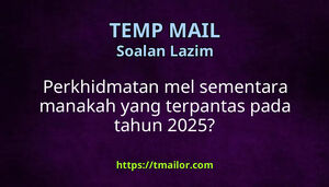 Perkhidmatan mel sementara manakah yang terpantas pada tahun 2025