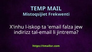 Xinhu l-iskop ta email falza jew indirizz tal-email li jintrema