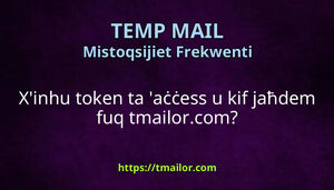Xinhu token ta aċċess u kif jaħdem fuq tmailorcom