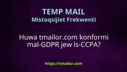 Huwa tmailorcom konformi mal-GDPR jew is-CCPA