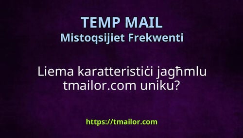 Liema karatteristiċi jagħmlu tmailorcom uniku