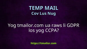 Yog tmailorcom ua raws li GDPR los yog CCPA