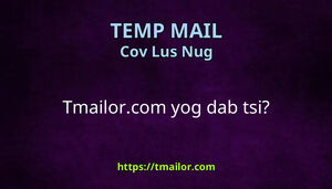Tmailorcom yog dab tsi