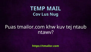Puas tmailorcom khw kuv tej ntaub ntawv
