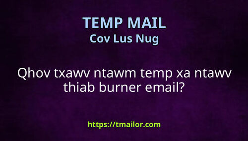 Qhov txawv ntawm temp xa ntawv thiab burner email