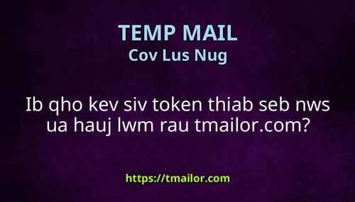Ib qho kev siv token thiab seb nws ua hauj lwm rau tmailorcom