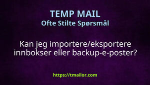 Kan jeg importereeksportere innbokser eller backup-e-poster