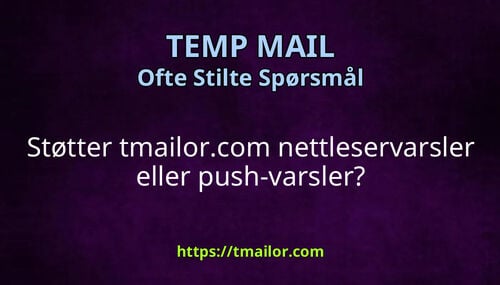 Støtter tmailorcom nettleservarsler eller push-varsler