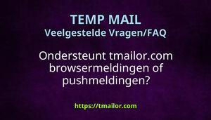 Ondersteunt tmailorcom browsermeldingen of pushmeldingen