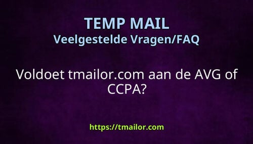 Voldoet tmailorcom aan de AVG of CCPA