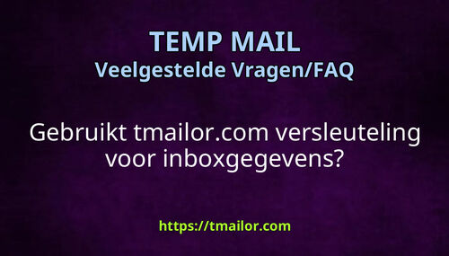 Gebruikt tmailorcom versleuteling voor inboxgegevens