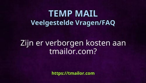 Zijn er verborgen kosten aan tmailorcom