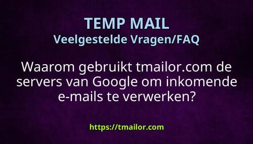 Waarom gebruikt tmailorcom de servers van Google om inkomende e-mails te verwerken