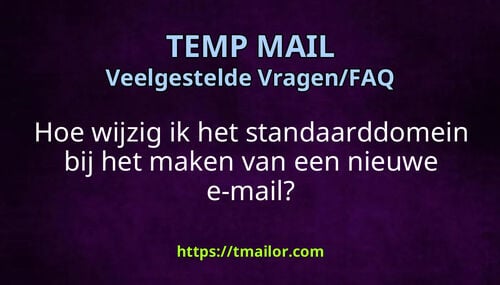 Hoe wijzig ik het standaarddomein bij het maken van een nieuwe e-mail
