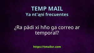 Ra pädi xi hño ga correo ar temporal