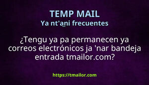 Tengu ya pa permanecen ya correos electrónicos ja nar bandeja entrada tmailorcom