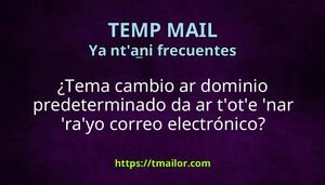 Tema cambio ar dominio predeterminado da ar tote nar rayo correo electrónico