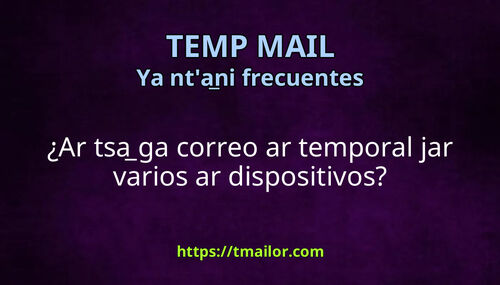 Ar tsa ga correo ar temporal jar varios ar dispositivos